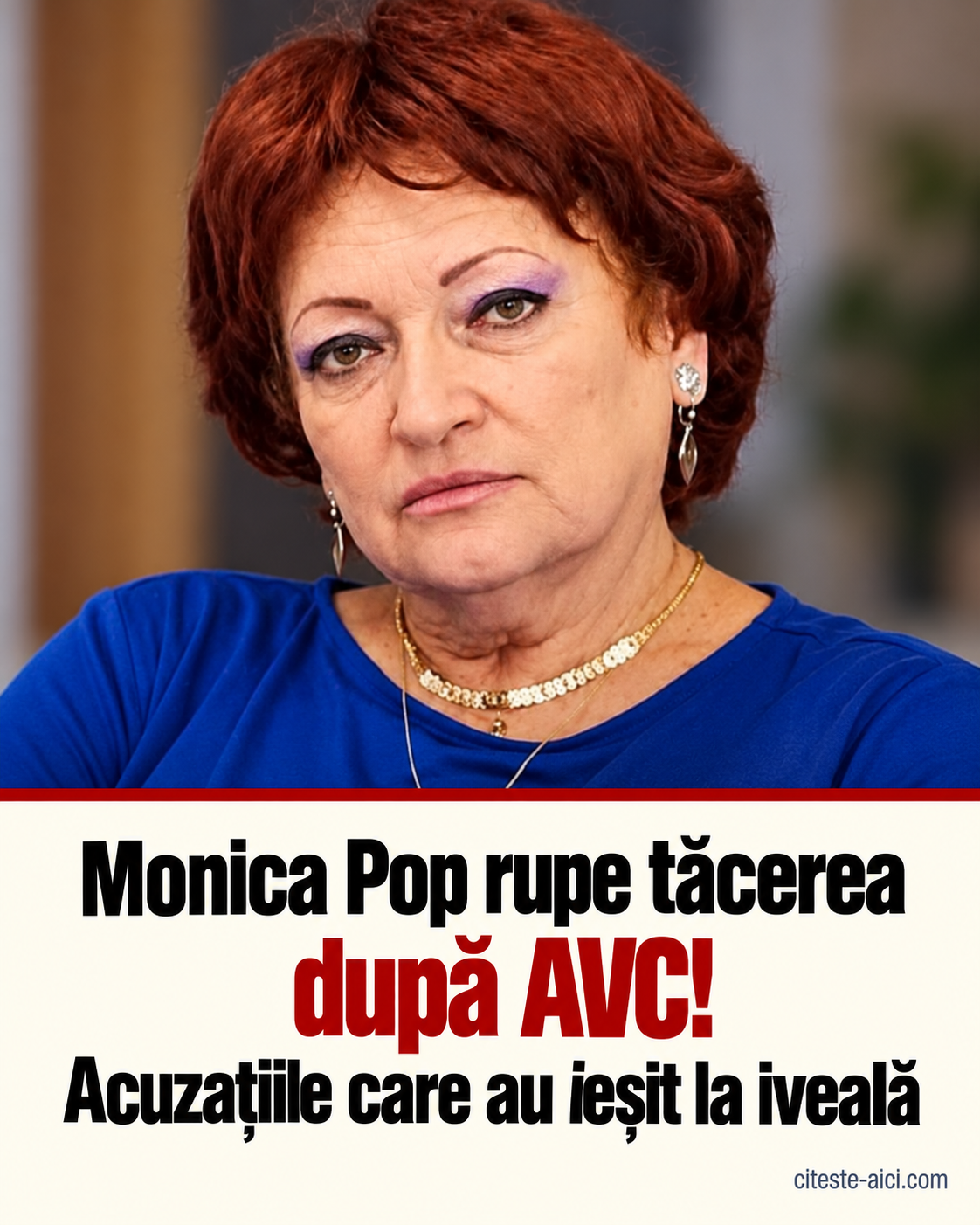Monica Pop rupe tăcerea după AVC. Ce a susținut despre conflictul de la spital și concediu — ilustrație editorială Citește Aici