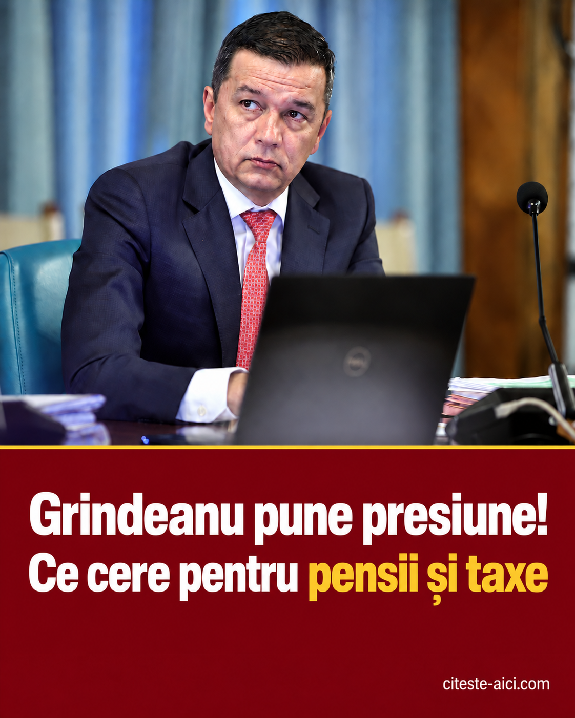 Grindeanu pune presiune! Ce cere pentru pensii și taxe. Foto de arhivă: Guvernul României, 18 august 2022.